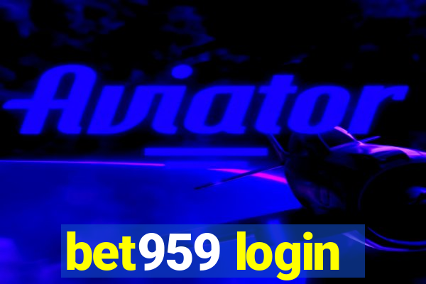 bet959 login